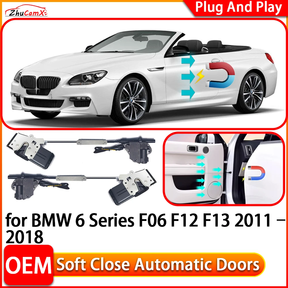 

ZhuCamX for BMW 6 Series F06 F12 F13 Car Automatic Electric Soft Close Door Closer Power Closing Door Comfort Closing System