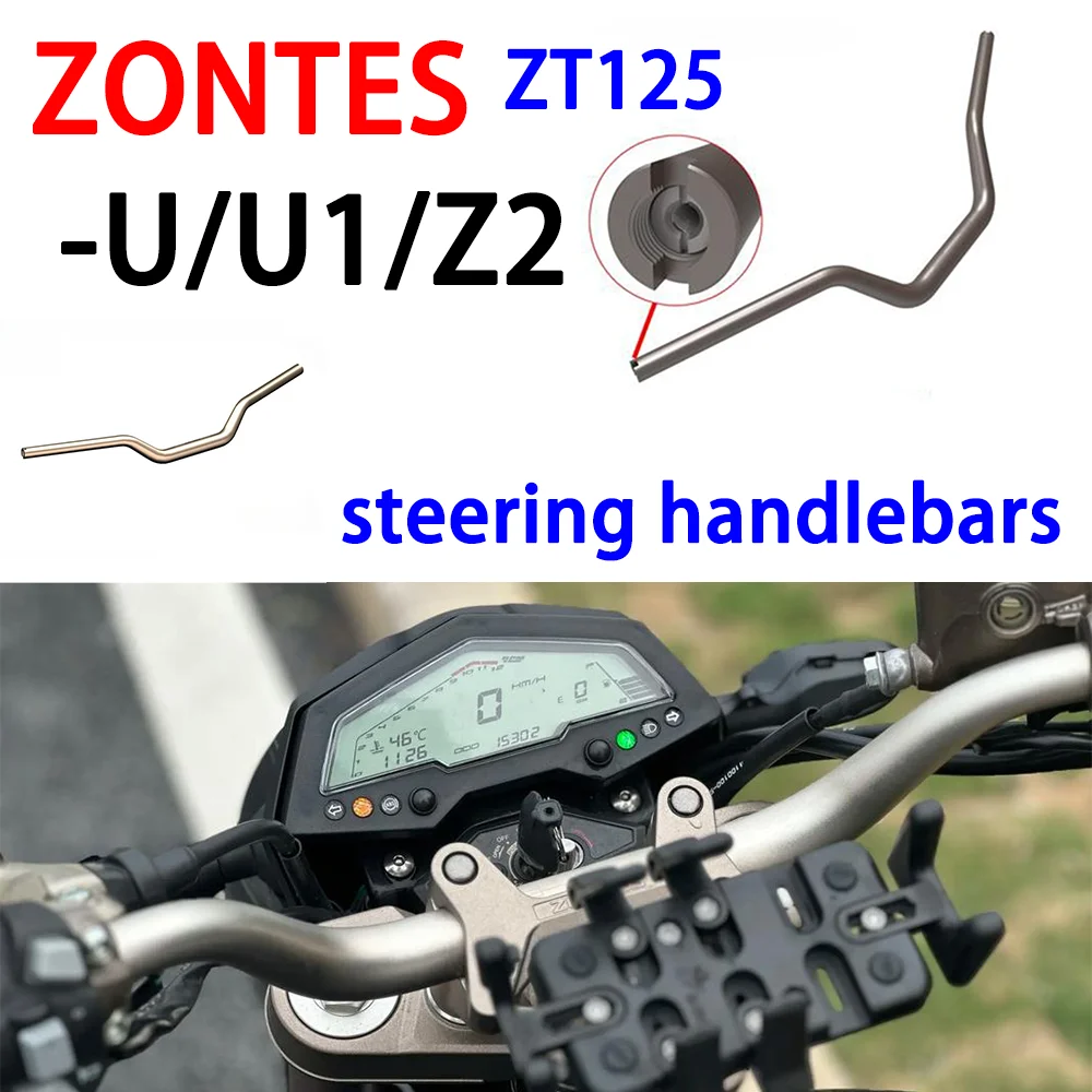 Adecuado para manillares ZONTES ZT125-U/U1/Z2, manillares de dirección de motocicleta ZT125-G1-G2, accesorios de manillar originales
