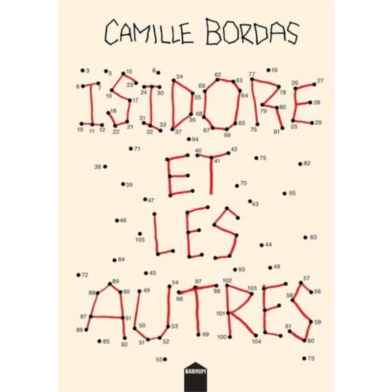 

Isidore Et Les Autres CAMILLE BORDAS INCULTE 9782360840212 Книга
