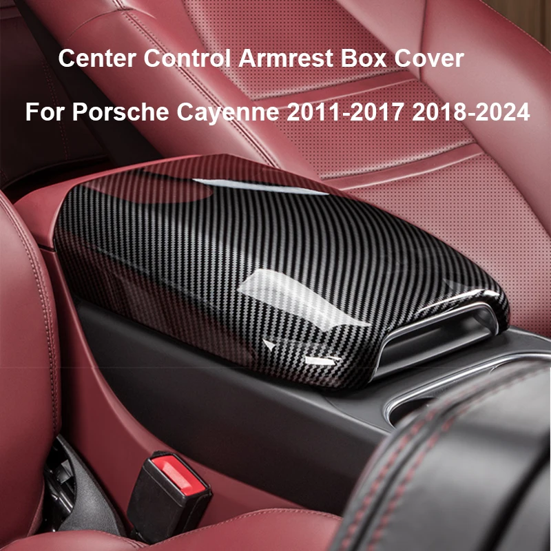 

For Porsche Cayenne 2011-2017 2018- 2023 2024 Car Carbon Fiber Center Control Armrest Box Panel Cover Trim Interior Accessories