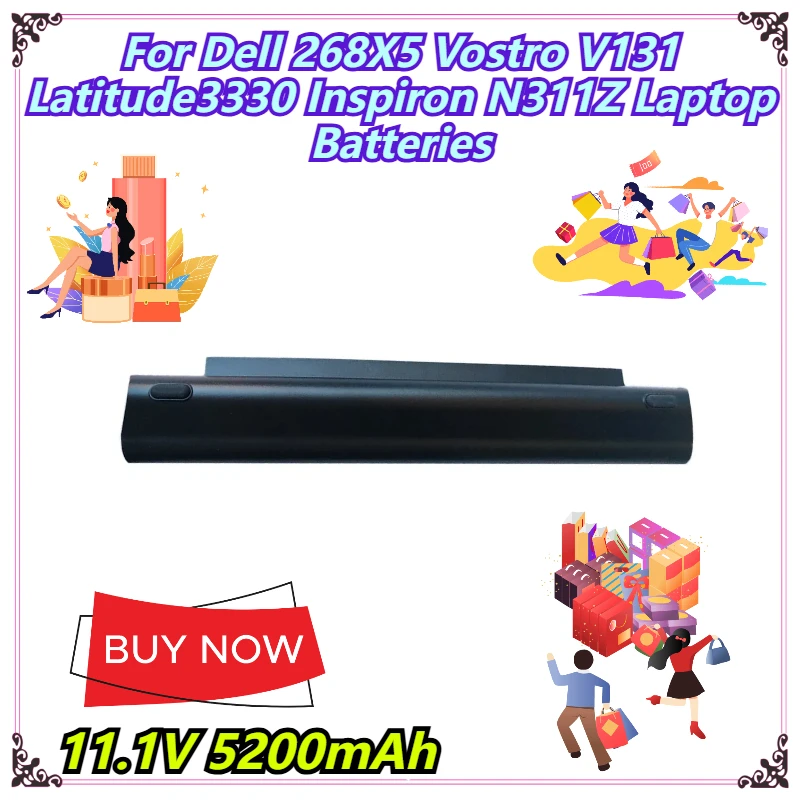 

11.1V 5200mAh For Dell 268X5 Vostro V131 Latitude3330 Inspiron N311Z Laptop Batteries
