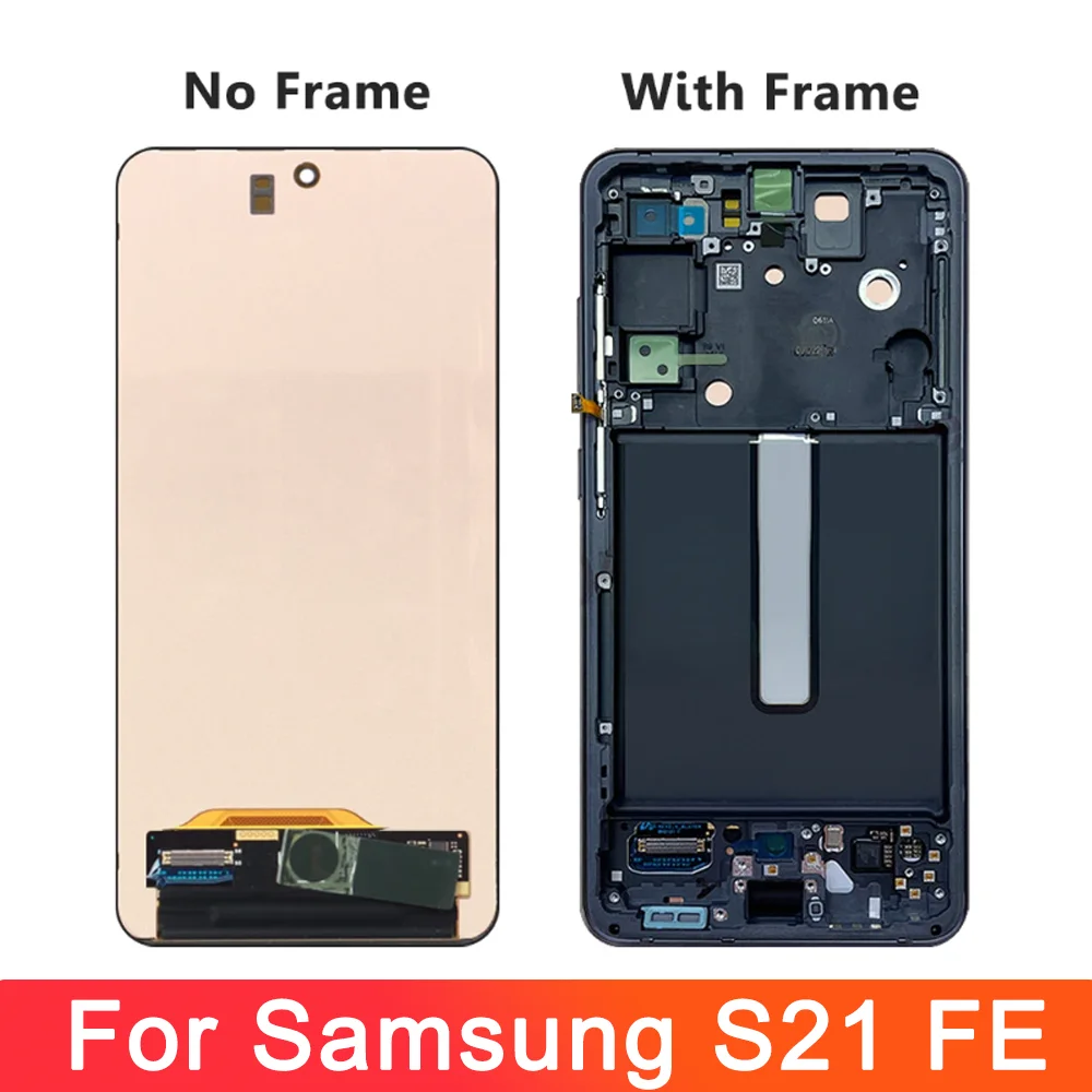 AMOLED for Samsung Galaxy S21 FE 5G G990 G990B G990U G990B/DS G990E Display with Frame LCD Touch Screen Digiziter Assembly