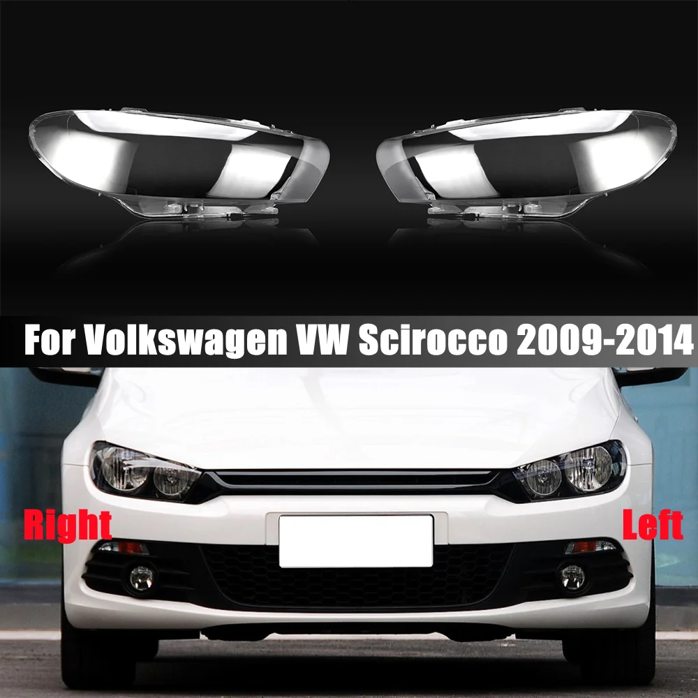 For Volkswagen VW Scirocco 2009-2014 Headlight Transparent Cover Lampshade Headlamp Shell Plexiglass Replace Original Lens