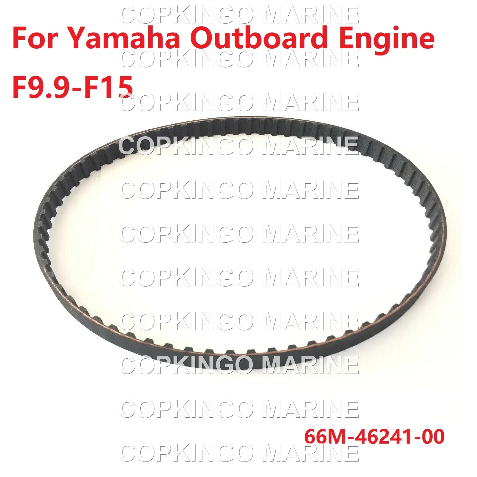 

Boat Timing Belt For Yamaha Outboard Motor F9.9-F15 9.9HP-15HP 4-Stroke 66M-46241-00