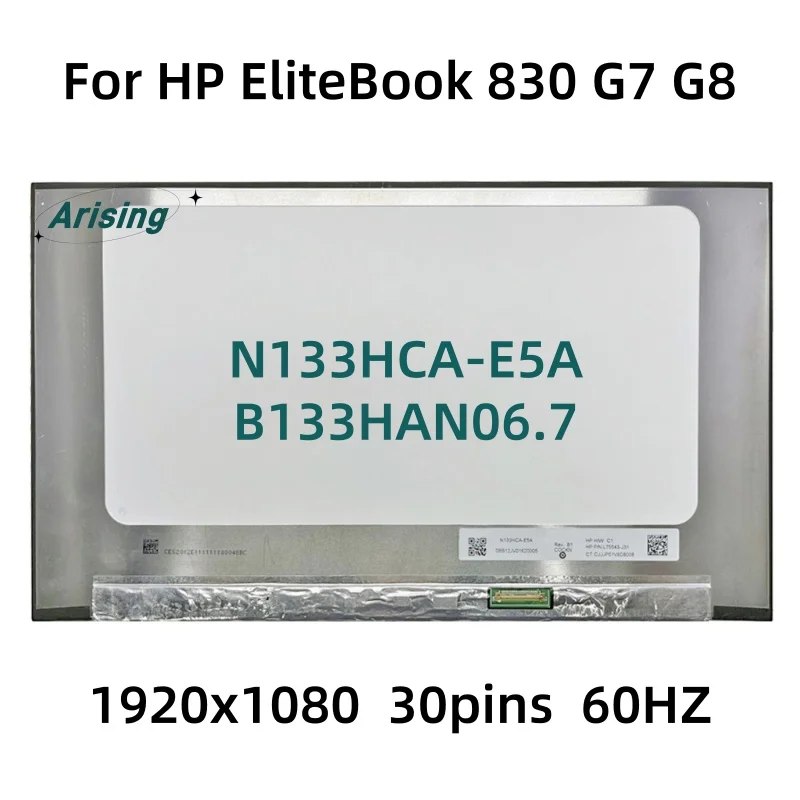 

N133HCA-E5A B133HAN06.7 for HP EliteBook 830 G7 G8 13.3'' IPS Laptop LCD Screen Display Matrix replacement IPS1920x1080 30pins