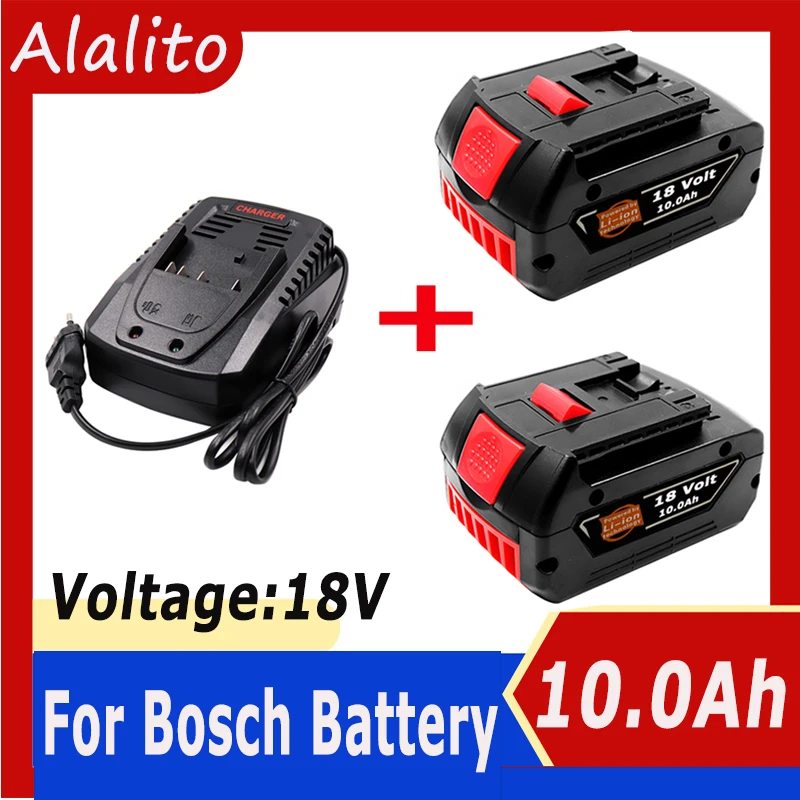 For Bosch 18V 10Ah Rechargeable Li-ion Battery For Bosch 18V Power tool battery replacement with LED & for Bosch quick charger