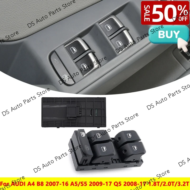 

8K0959851,8K0959851D,8K0959851DV10 For AUDI A4 B8 2007-16,A5/S5 2009-17,Q5 2008-17 1.8T/2.0T/3.2T Master Window Control Switch