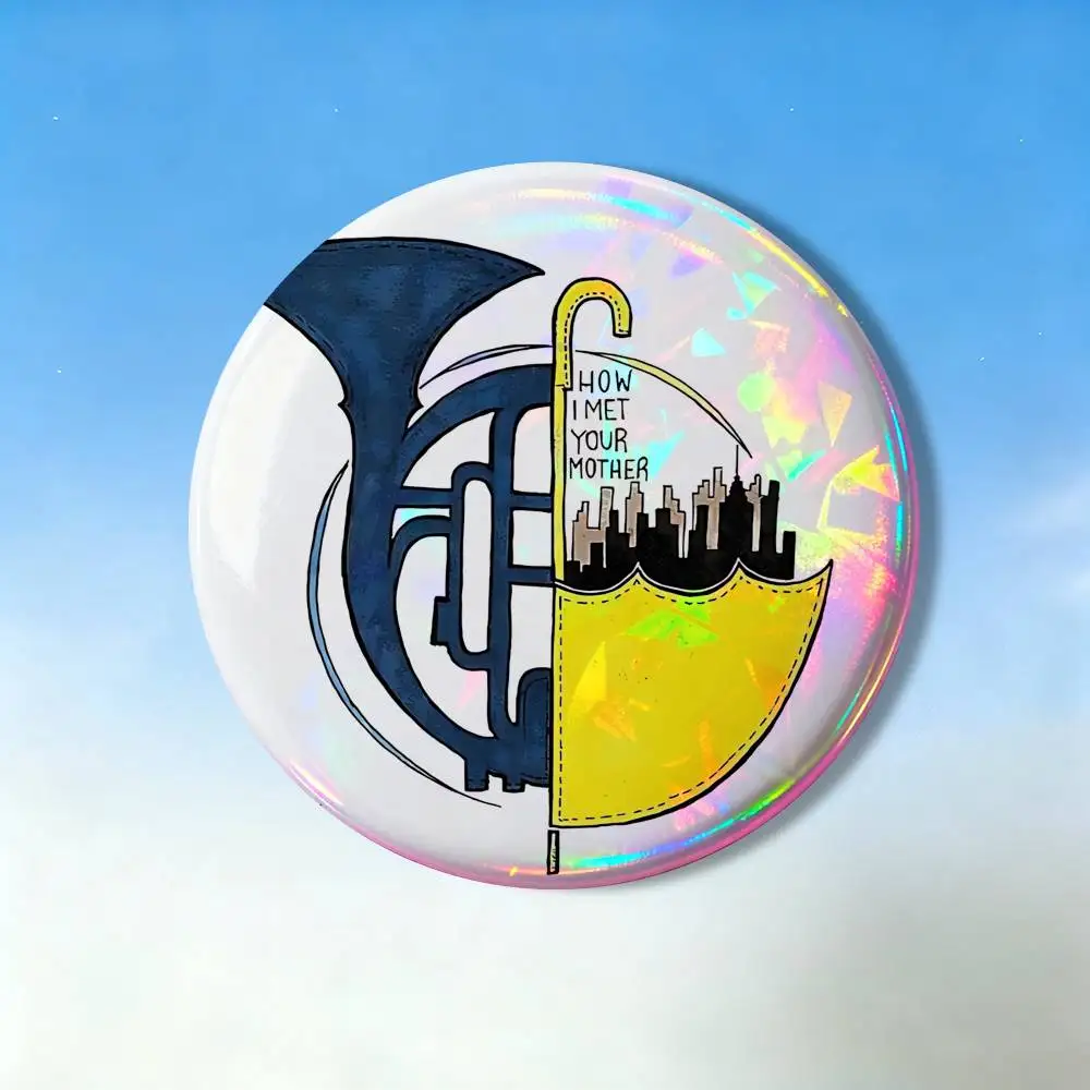 H-How I M-Met Your Mother Badges,Cartoon,Art, Brooches, Pins, Tin Props, Christmas Gifts, Birthday Gifts
