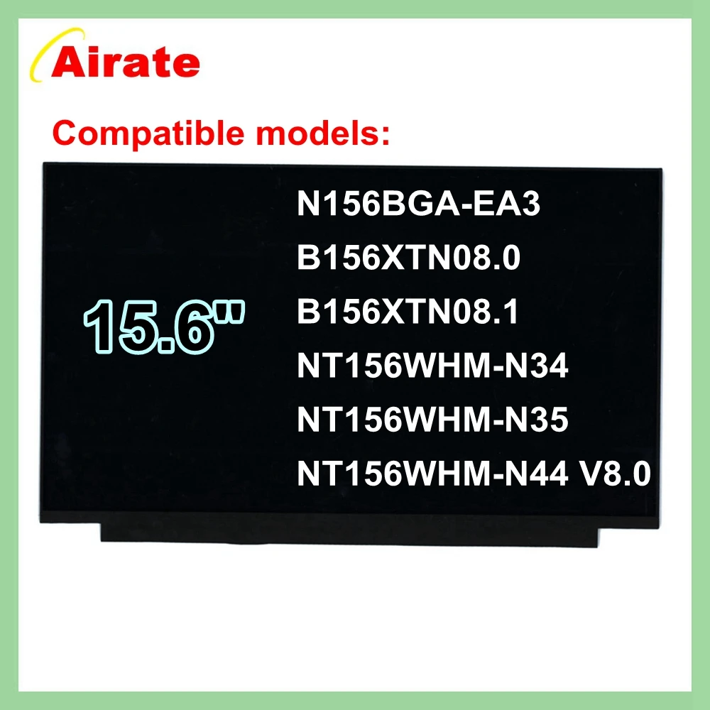 NT156WHM-N44 V8.0 B156XTN08.1 NT156WHM-N34 N35 B156XTN08.0 N156BGA-EA3 15.6" LCD Display Laptop matrix 1366*768