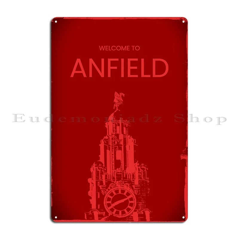 Welcome To Anfield Liverpool Red Liver Building Liver Bird Red On Dark Red Vintage Poster Metal Plaque Customized Retro