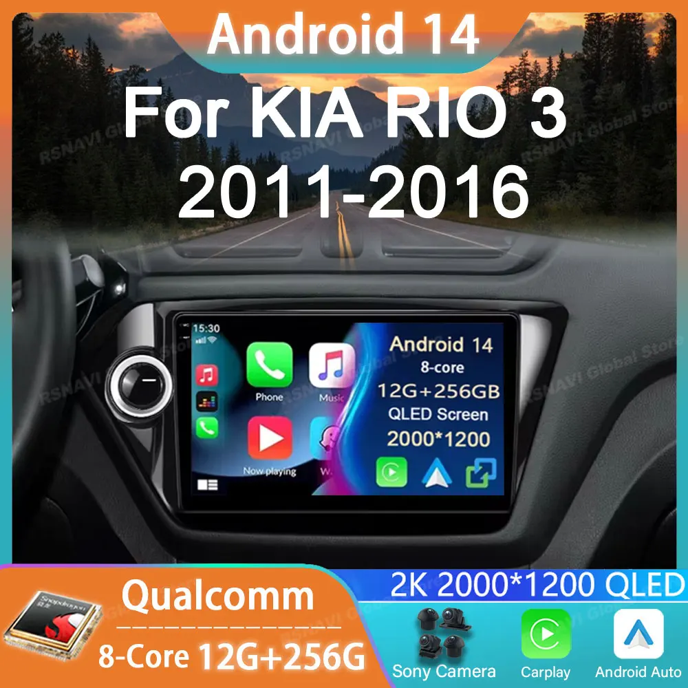 

Car Radio Android 14 For Kia RIO 3 2011 - 2016 GPS Carplay Multimedia Player Navigation Stereo 2din Head Unit Audio Auto DSP DVD