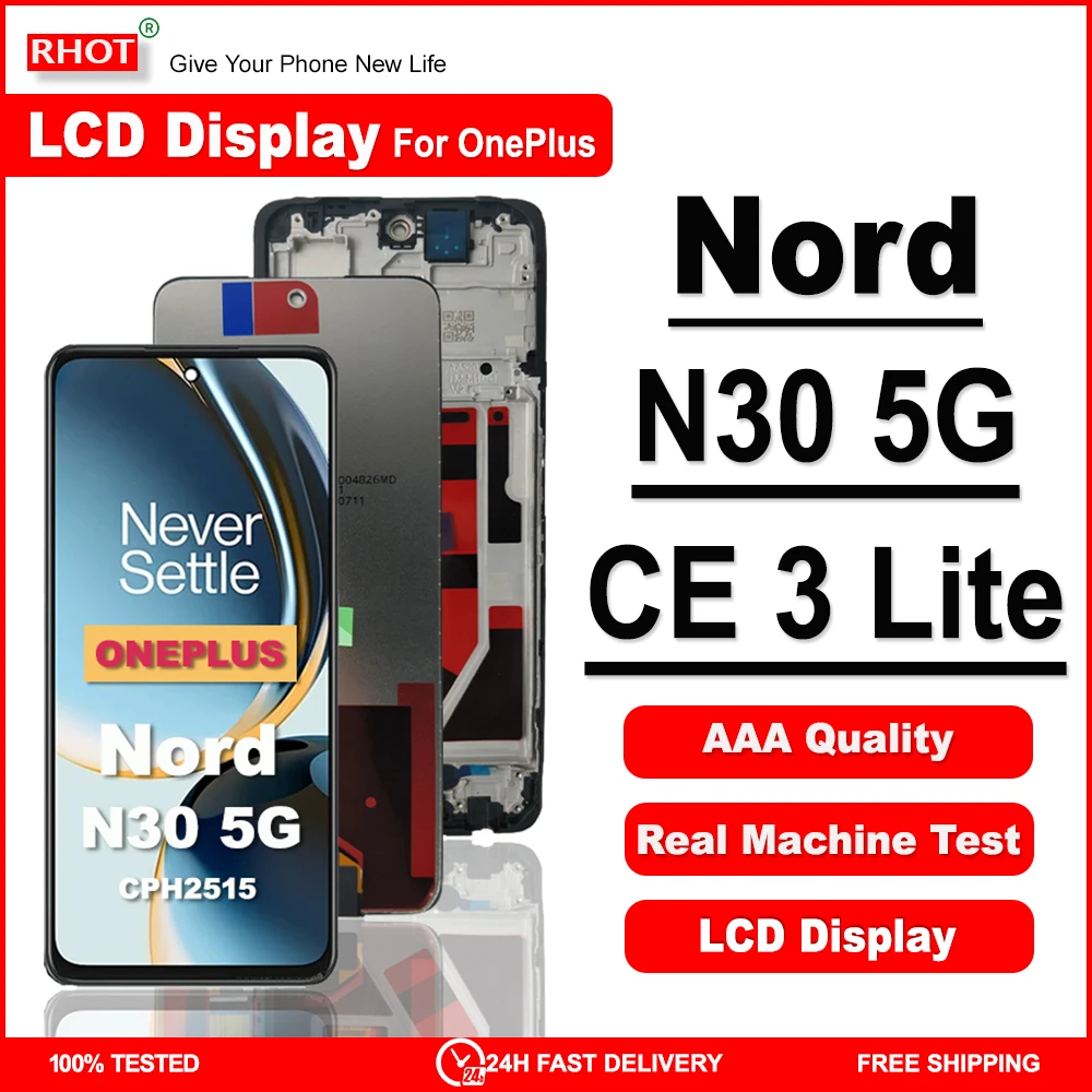 

6.72" For OnePlus Nord N30 5G LCD CPH2515 LCD Frame Replacement Touch Screen Digitizer Assembly Display For 1+ CE 3 Lite LCD