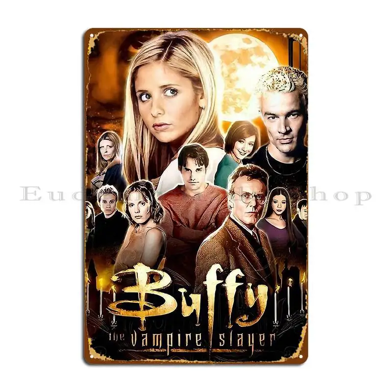 Póster de placa de Metal de Buffy The Vampire Slayer favorito para hombre, cueva de Pub, Mural de pared personalizado para el hogar, cartel de estaño