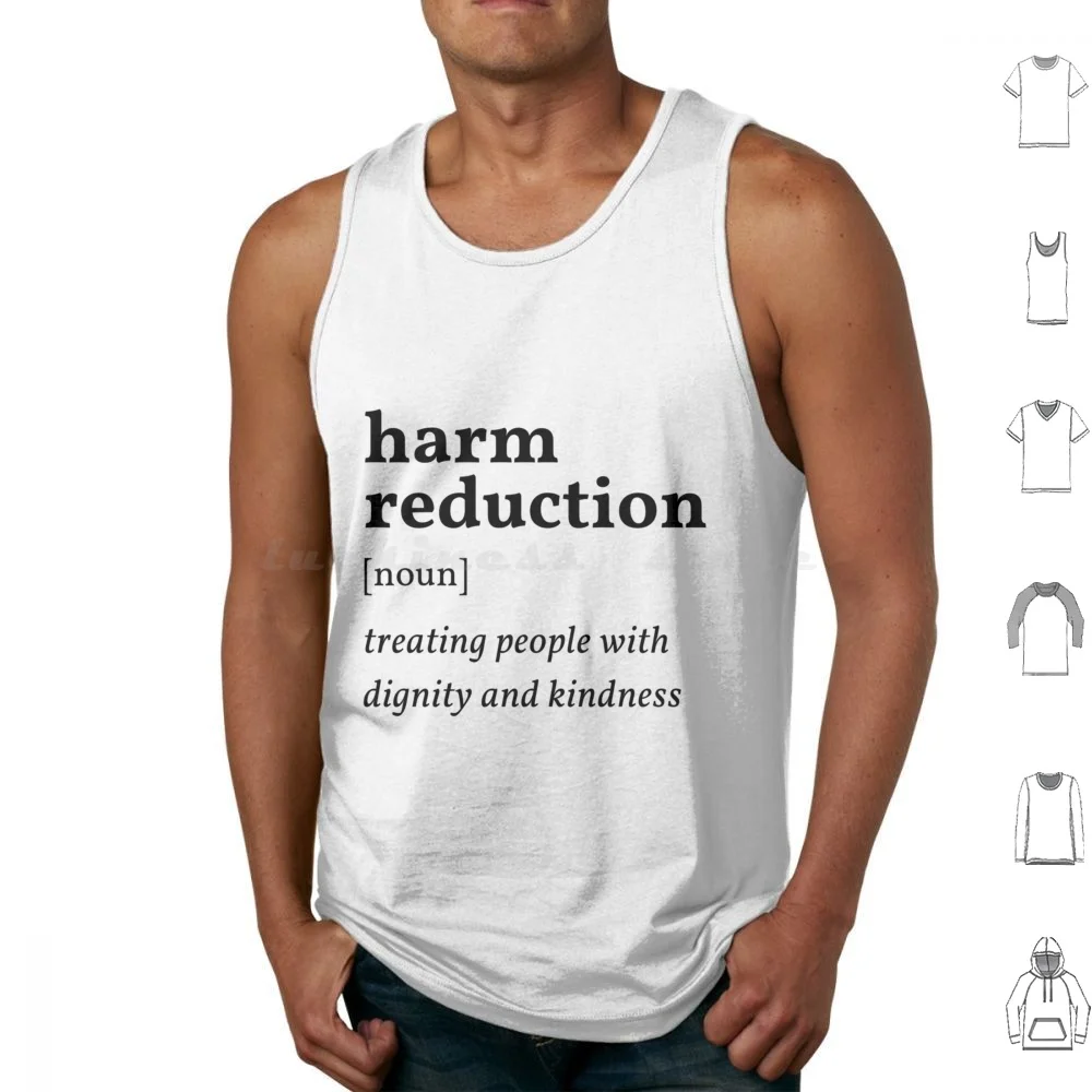 Harm Reduction Definition Tank Tops Print Cotton Harm Reduction Naloxone Drugs Narcan Activism War On Drugs Advocacy Harm
