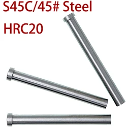 8/10*80/100/120/150/180/200/250/300/350/400/450mm 45# Steel HRC20 No Quenching Soft Mold Returh Push Back Punching Ejector Pin