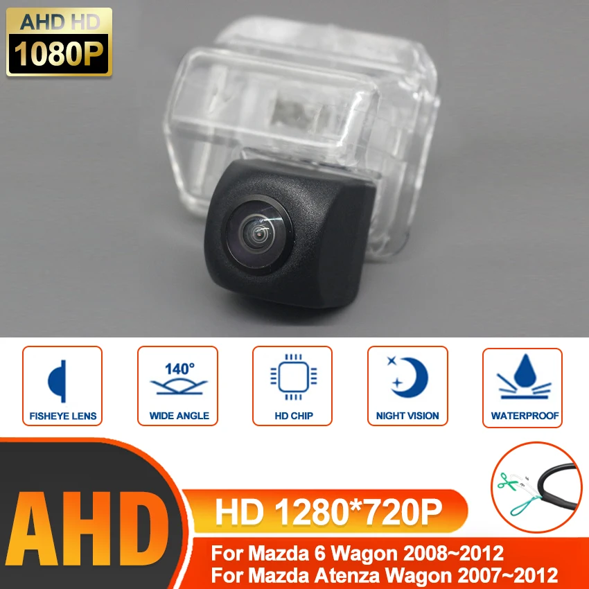 

Rear View Camera For Mazda 6 Sport Atenza Wagon(GH)2008~2011 2012 2013 AHD HD CCD Night Vision Reverse backup Parking Camera