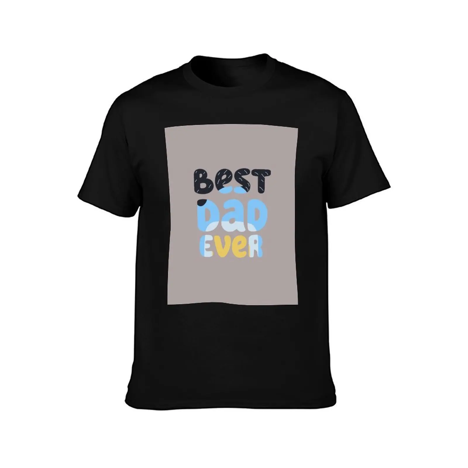 Best Dad Ever Bandit T-Shirt cotton t-shirt plain for man package T-Shirt