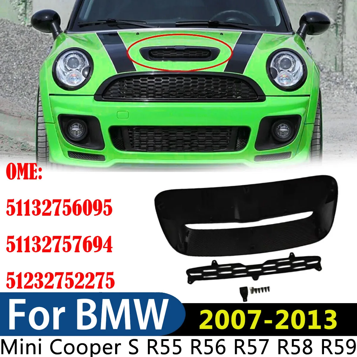 

Для BMW Mini Cooper S R55 R56 R57 R58 R59 2007-2013 Передний воздухозаборник Совок капота 51132756095 51132757694 51232752275