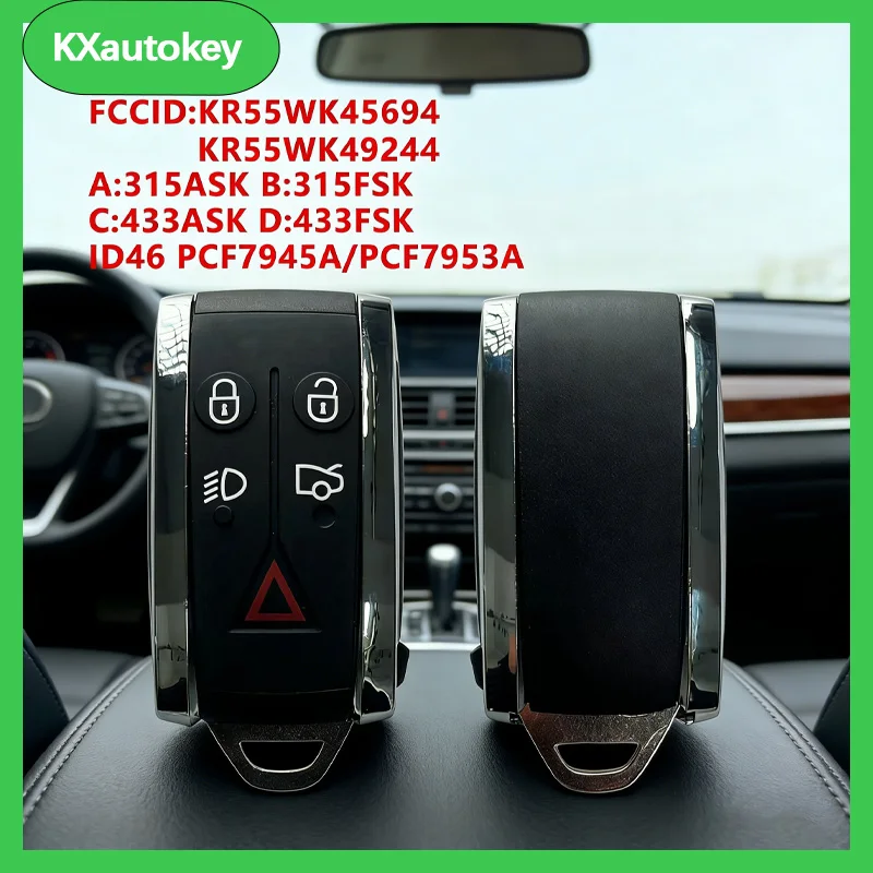 

KXK025002 FCCID-KR55WK45694 KR55WK49244 For Jaguar XF XFR XK XKR XJ8 XK8 2007+ ID46 PCF7945A/PCF7953A Full Set Keyless Go Key