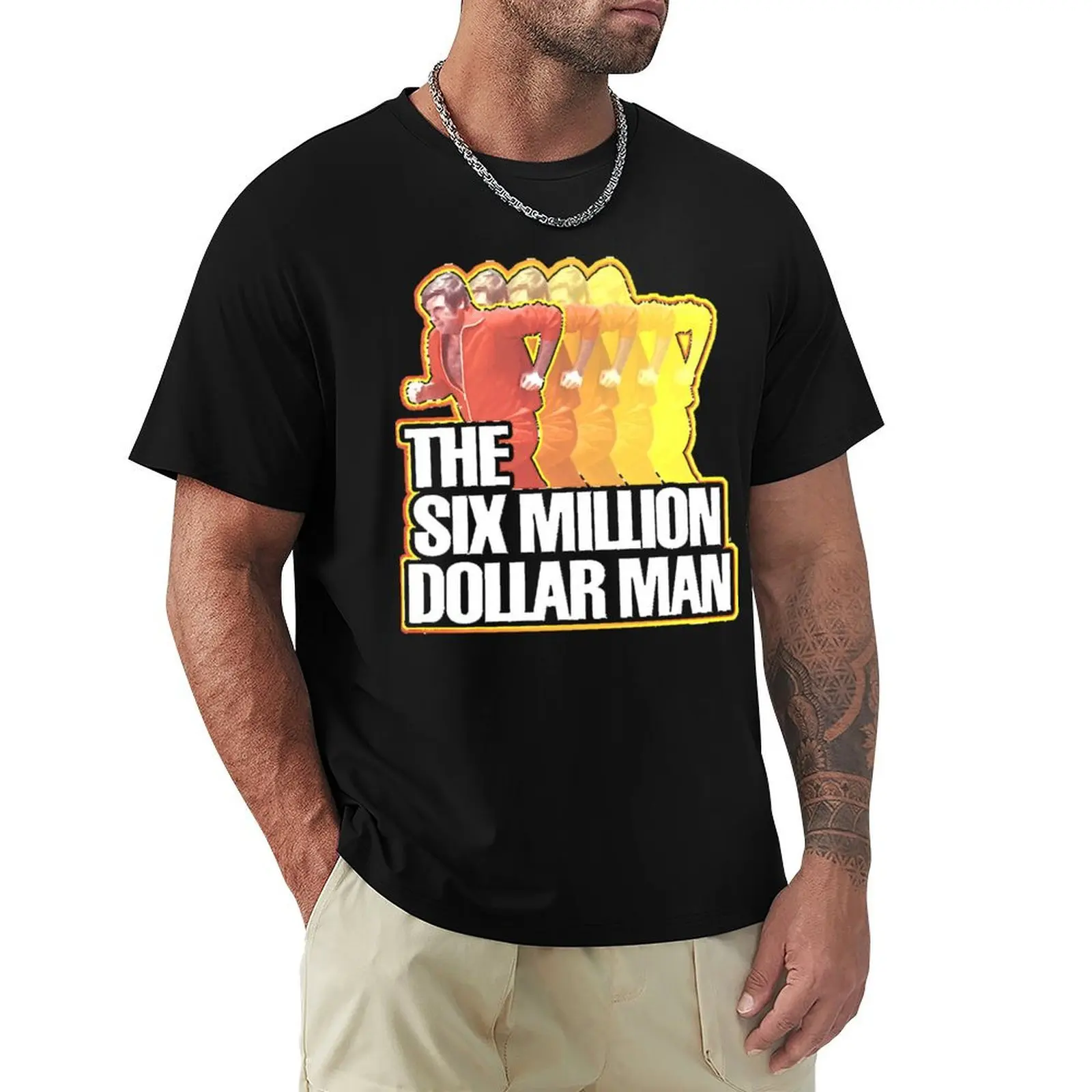 

The Six Million Dollar Man Sticker T-Shirt T-Shirt new edition funny gifts Funny t-shirt cotton man t-shirts plain t shirts men