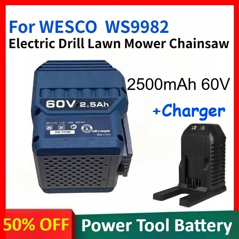 High-Quality 2.5Ah 60V Power Tool Replaceable Battery for WESCO MAX WS9982 WS9983 WS8515U Electric Drill Lawn Mower Chainsaw