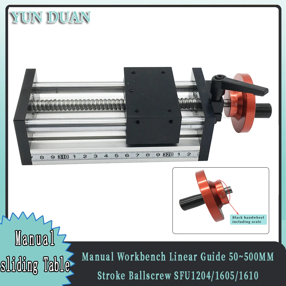 

Manual Workbench linear Guide 50~500MM Stroke Ballscrew SFU1204/1605/1610 Rod Optical Axis Stage CNC Manual Sliding Table