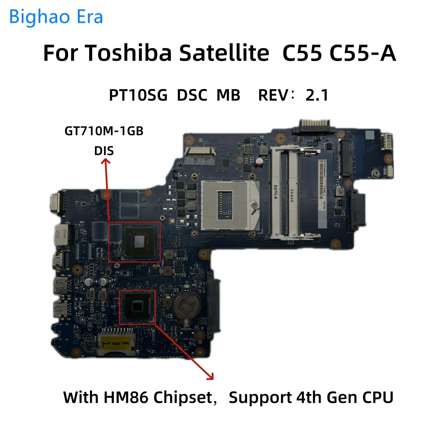 PT10SG DSC MB For Toshiba Satellite C55 C55-A C50-A Laptop Motherboard With HM86 Chipset GT710M 1GB-GPU H000062960 H000063000