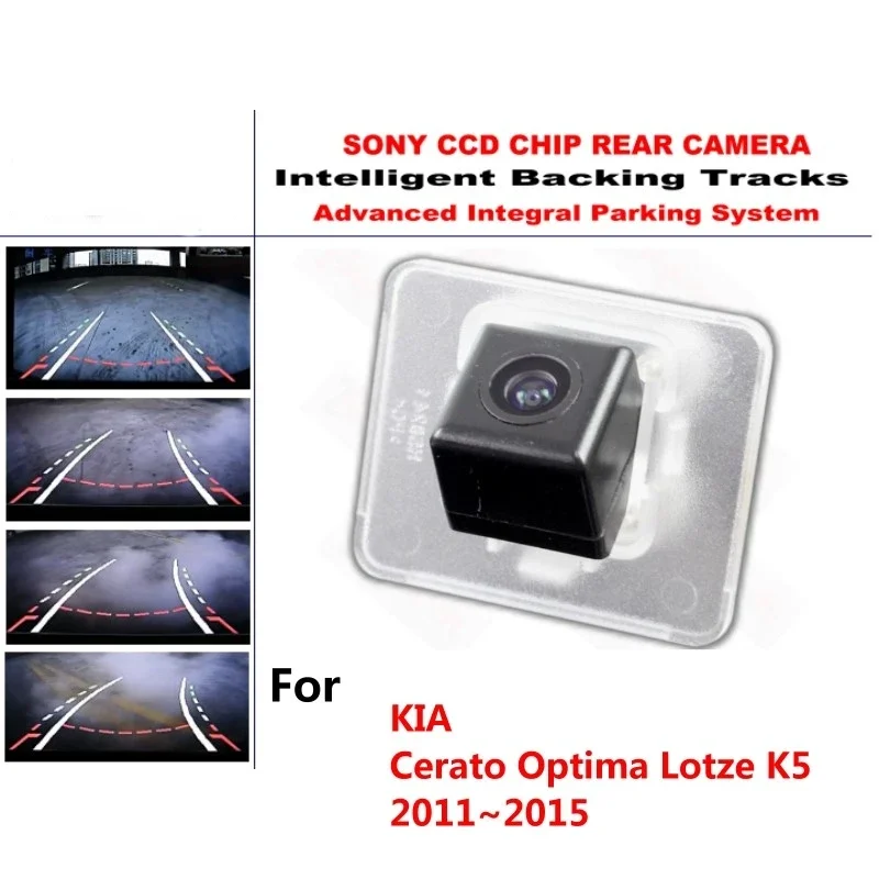 

for KIA Cerato Optima Lotze K5 2011~2015 Intelligent Dynamic Trajectory Rear View Reverse Backup Tracks Camera Night Vision