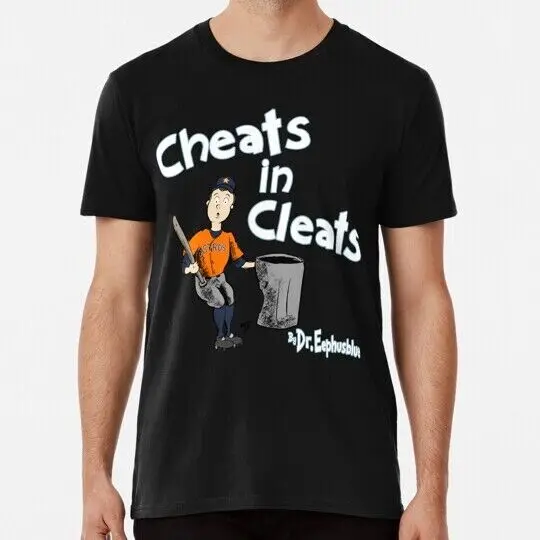 Cheats In Cleats S to 5XL Made in the USA T-Shirt