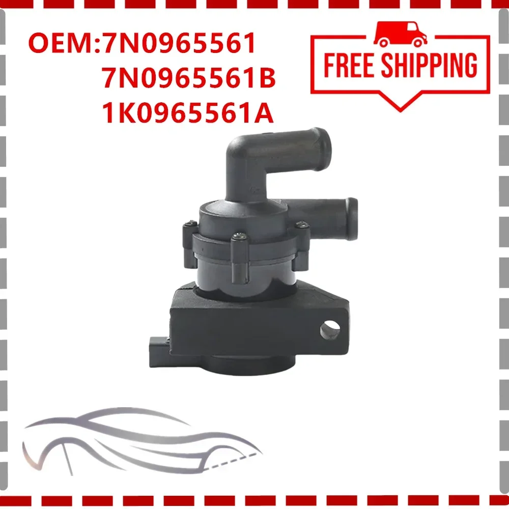 

Вспомогательный водяной насос для автомобильного двигателя 7N0965561 7N0965561B 1K0965561A, для Audi Seat Skoda Tiguan Touran Golf 5 Passat CC