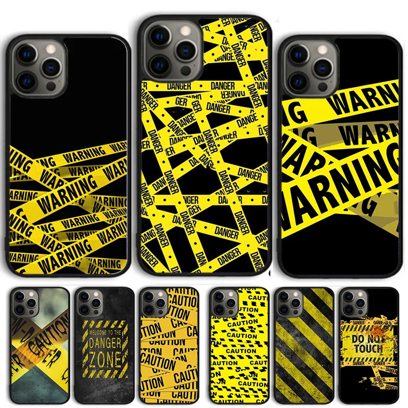 Funny Caution tape Danger Phone Case For iPhone 14 15 16 13 12 Mini Max Cover For Apple 11 Pro Max 6S 8 7 Plus SE2020 Coque