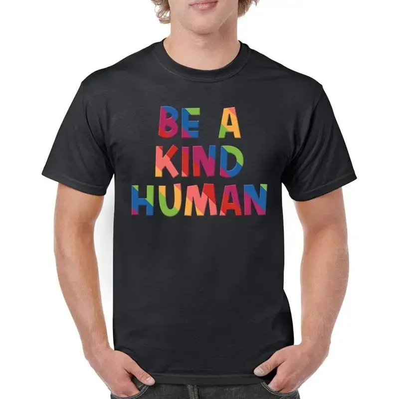 Be a Kind Human Puff Print Tshirt Positive Message Diversity Peace Men's Tee