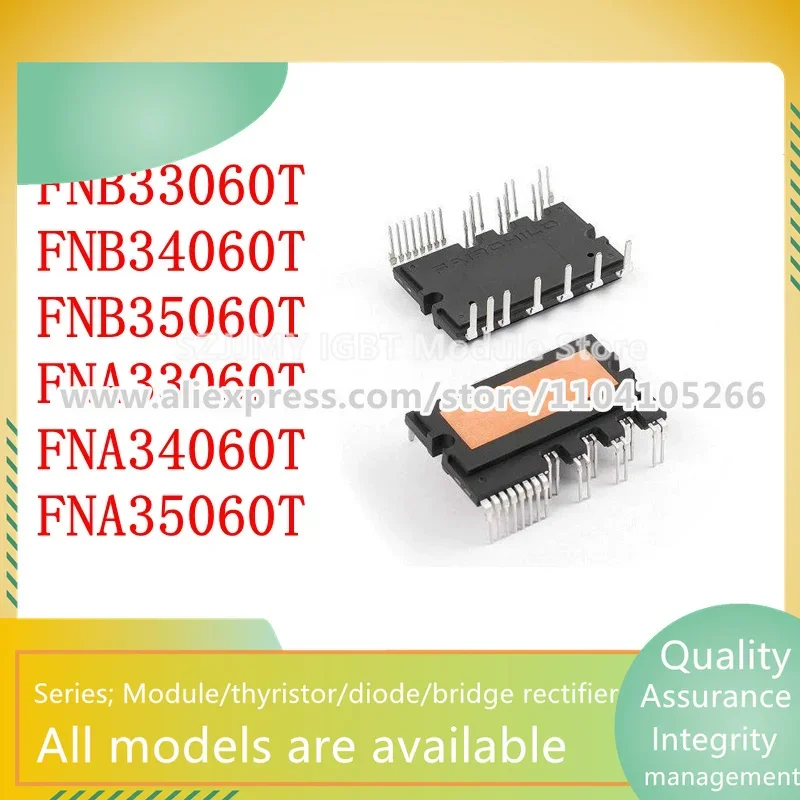 

FNA33060T FNB33060T6S FNB34060T FNB35060T НОВЫЙ ОРИГИНАЛЬНЫЙ МОДУЛЬ НА СКЛАДЕ