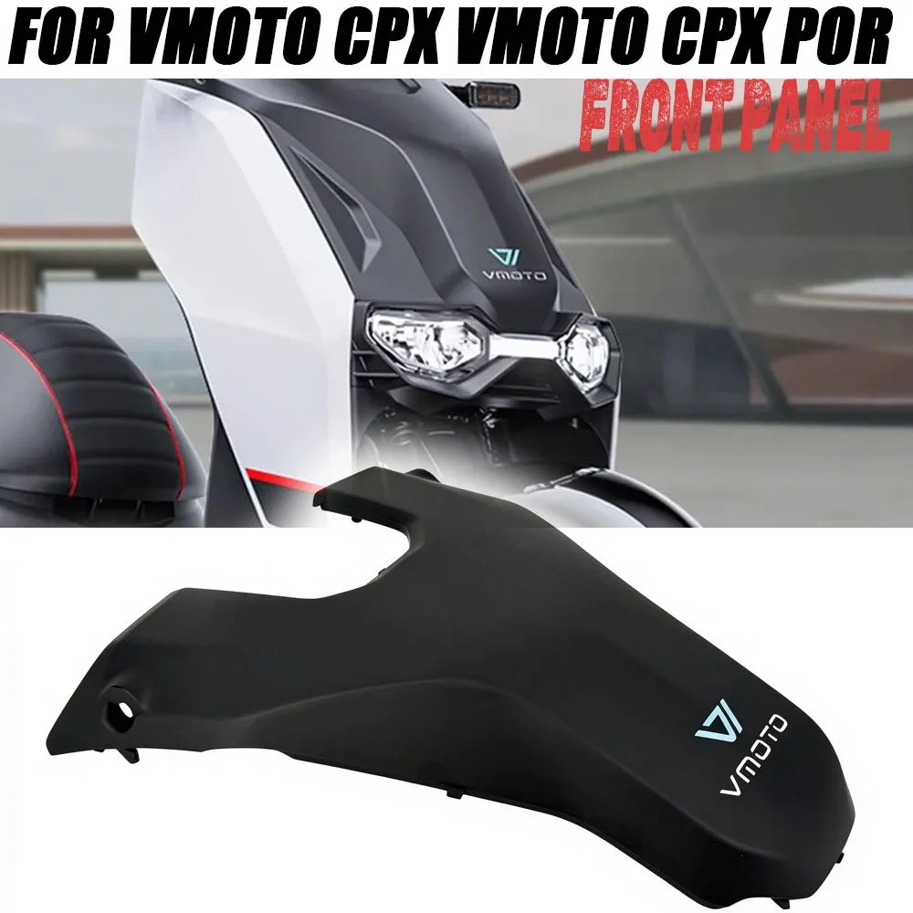 For Super Soco CPX VMOTO CPX VMOTO CPX POR Front Panel Front Cowl Hood Original Plastic Parts Decorative Cover Suitable