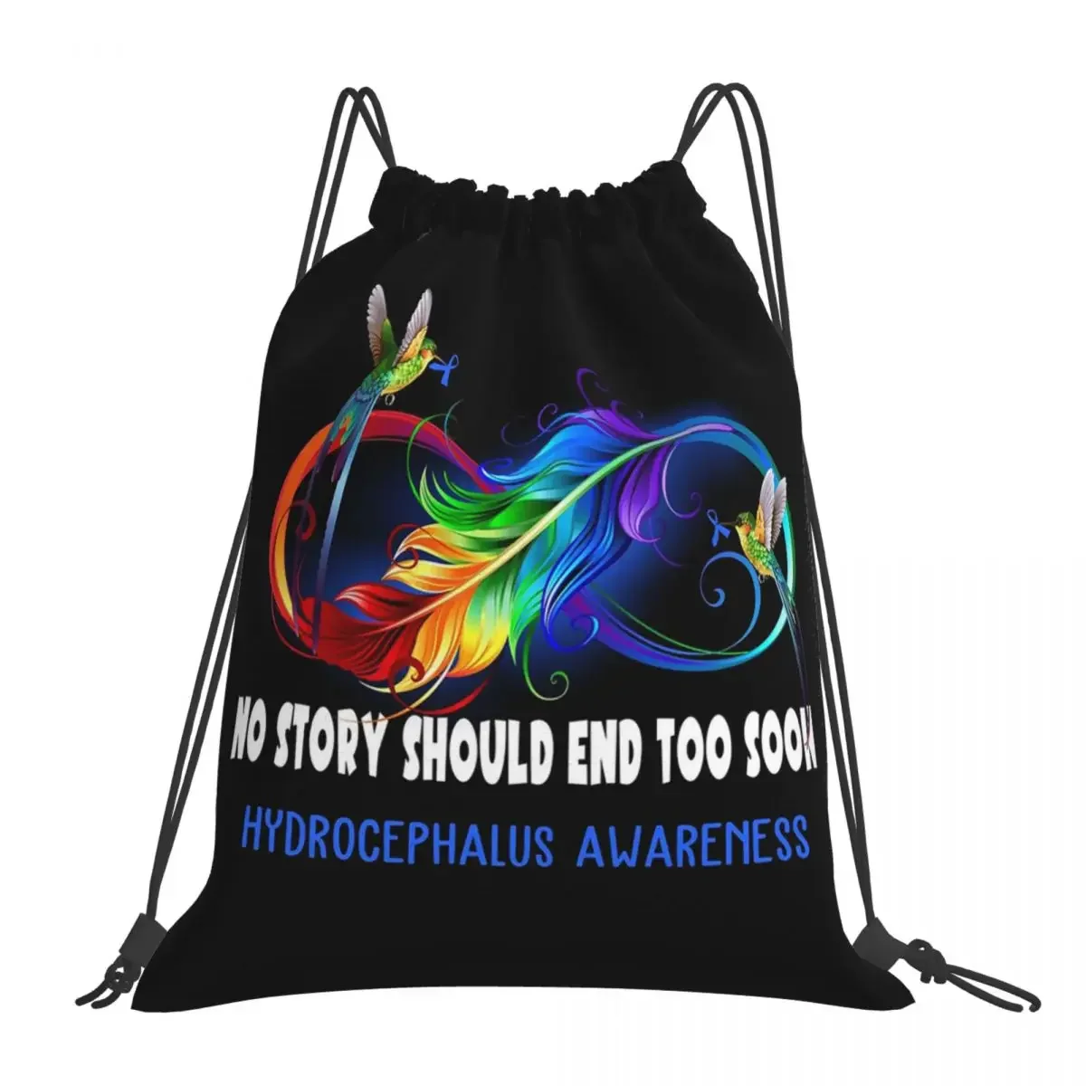 Hydrocephalus Awareness - NO STORY SHOULD END TOO SOON Backpacks Fashion Drawstring Bags Shoes Bag Book Bags For Travel Students