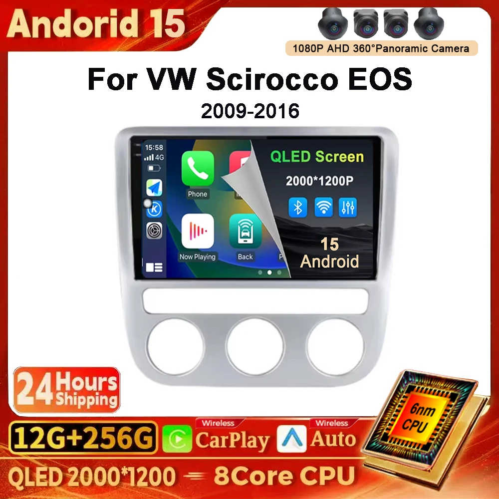 Radio Multimedia para Auto Android 15 para Volkswagen VW Scirocco EOS 2009 2010 2011 2012 2013 2015 2016, 4G WIFI, Carplay, GPS, Navegación