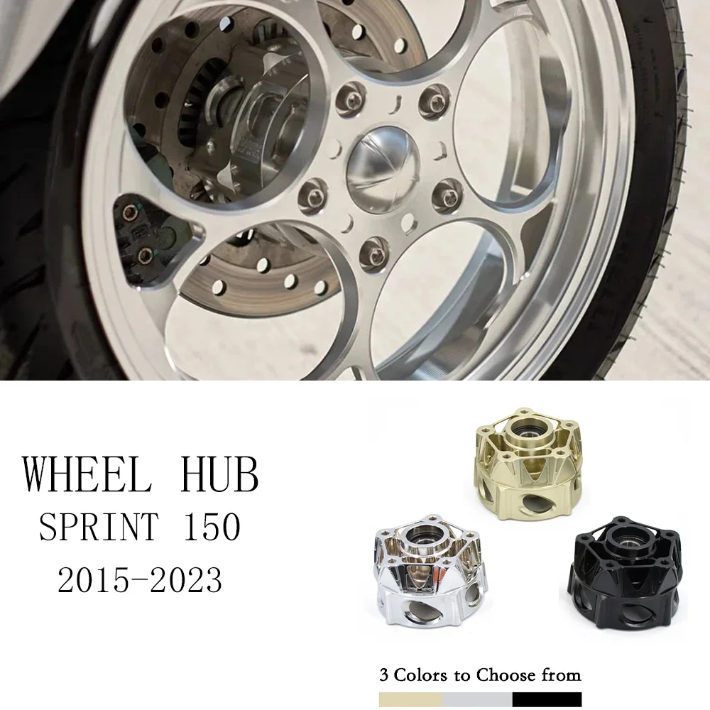 

for Vespa Sprint 150 Sprint150 Primavera150 Spring 150 Sprint150 Motorcycle Wheel Hub Forged Wheel Base Spring