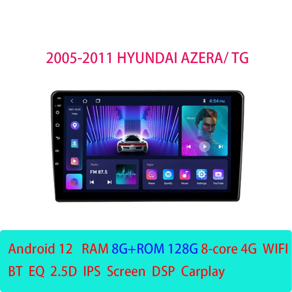 

Автомагнитола на Android 12 для Hyundai Azera TG 2005-2011, автомобильный радиоприемник, мультимедийный плеер, 4G, Wi-Fi, CarPlay, GPS-навигация