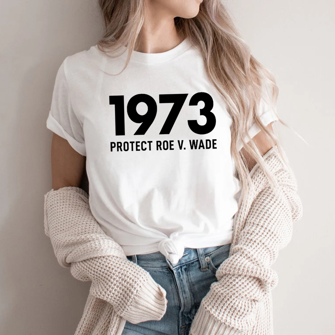 

1973 Protect Roe V Wade T-shirt Pro Choice T Shirt Women's Rights Graphic Tee Streetwear Women Top Harajuku Casual T-shirts Tops