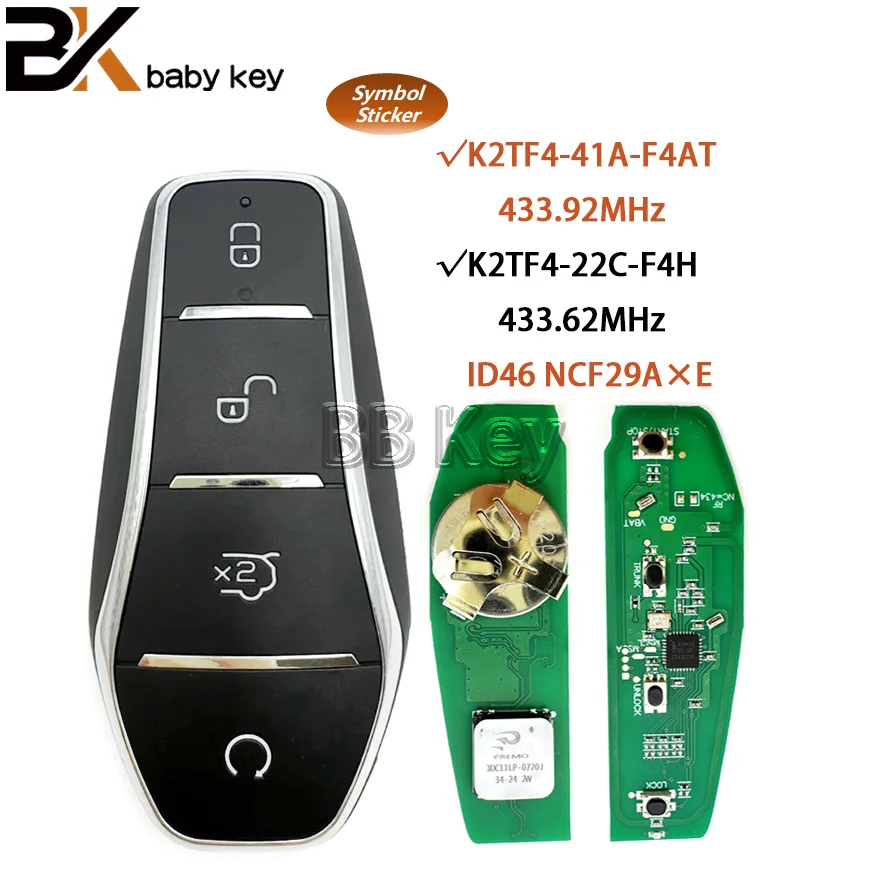 

BB Key K2TF4-41A-F4AT K2TF4-22C-F4H 433.92/433.62MHZ ID46 NCF29A×E Chip Smart Key For BYD Dolphin Qin PLUS DM-i Qin PLUS EV