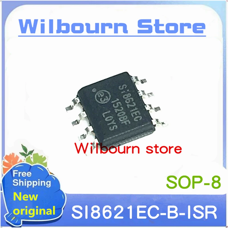 10PCS/LOT  SI8621EC SI8621EC-B SI8621EC-B-ISR SOP-8 New original