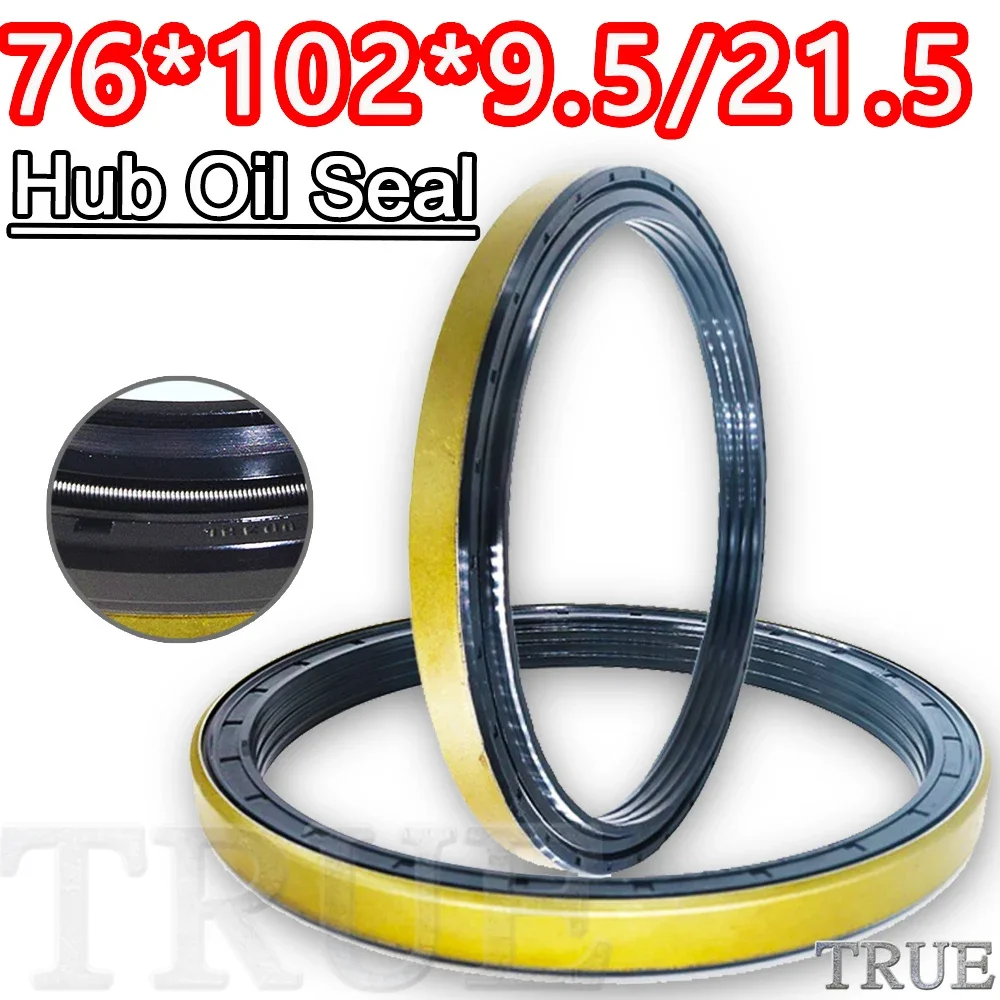 Hub Oil Seal 76*102*9.5/21.5 For Tractor Cat 76X102X9.5/21.5 Fix Best Replacement Service O-ring O ring Repair kit Nitrile NBR