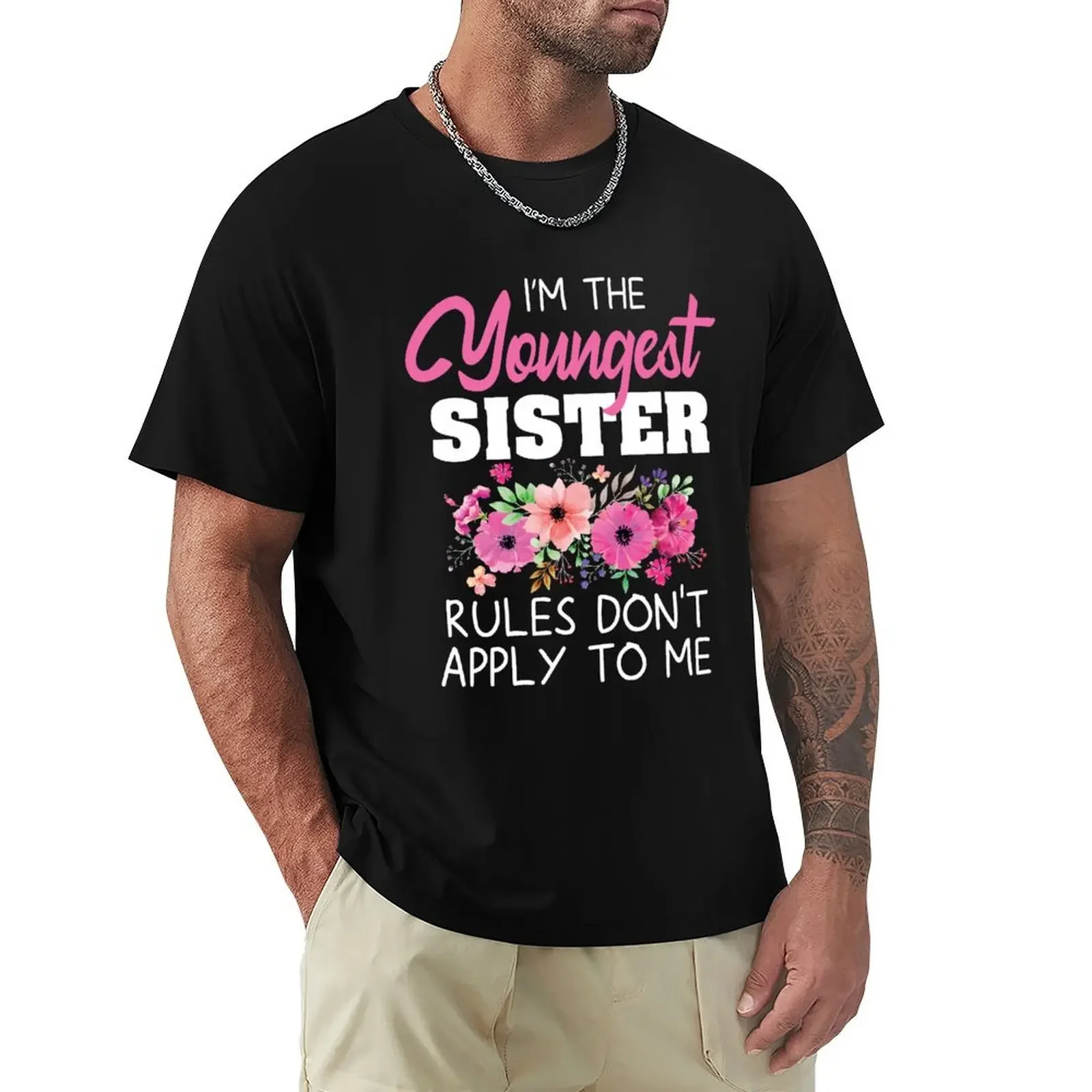 Youngest Sister Rules Dont Apply To Me T-Shirt blacks summer tops men t shirt