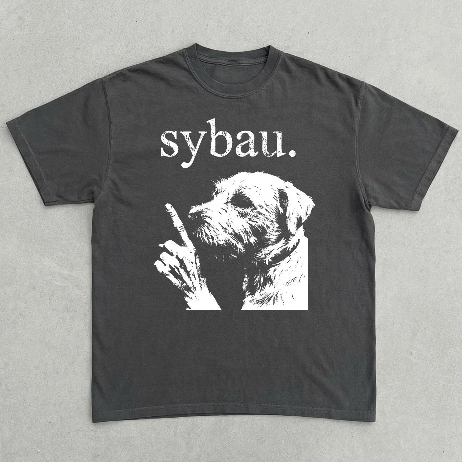 Women's Spring/Summer New Vintage Sybau Dog Shush T Shirt Unhinged Meme TShirt Unisex Cotton Oversized Streetwear Short Sleeve