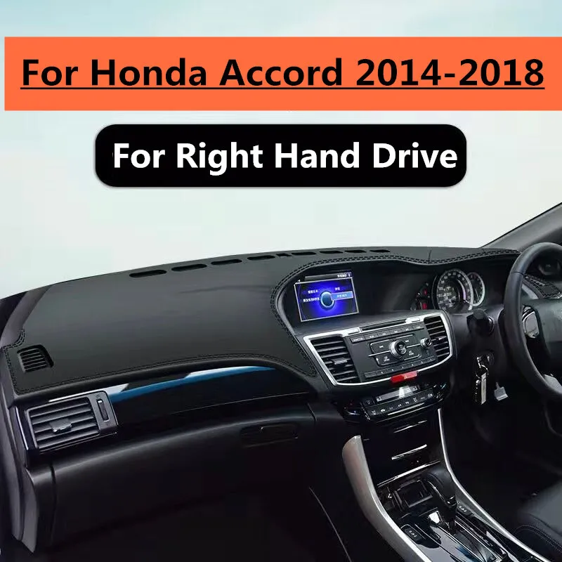 

For Honda Accord 2014-2018 RHD PU Leather Car Dashboard Cover Dash Protector Mat