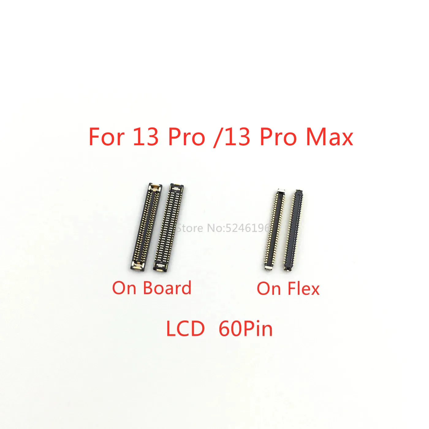 5-10Pcs LCD Display Screen FPC Connector 60Pin For iPhone 13 Pro 13Pro iPhone 13 Pro Max iPhone 13Pro Max Part Plug On Board