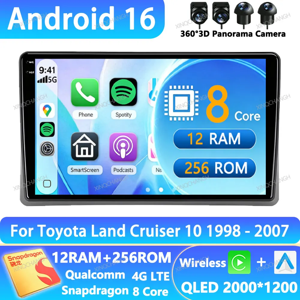 Android 16 Car Radio For Toyota Land Cruiser 10 J100 100 1998 - 2007 Qualcomm 4G LTE 5G WIFI QLED Multimedia Video Player GPS BT