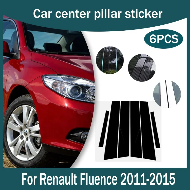 Para Renault Fluence 2011-2015 cubiertas embellecedoras de ventana película central columna B C postes de pilar pegatina accesorios de coche
