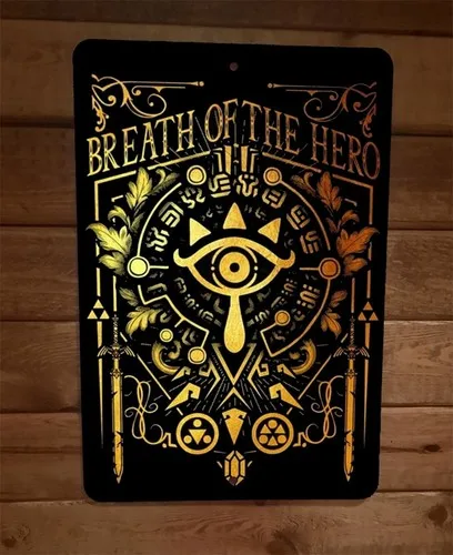 Breath of the Hero Legend  Metal Wall Sign Video Game Arcade