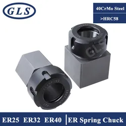 ER25 ER32 ER40 Square Hexagon Chuck Hard Steel Hex ER Spring Chuck Seat for CNC Lathe Engraving Cutting Machine Tool Holder